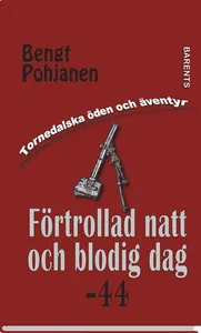 Förtrollad natt och blodig dag -44