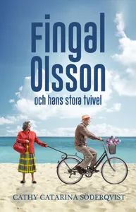 Fingal Olsson Och Hans Stora Tvivel