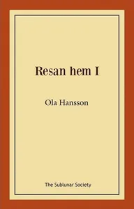 Resan hem I
