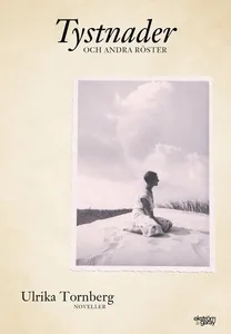 Tystnader : och andra röster