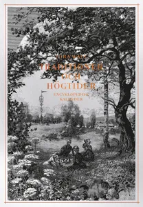 Traditioner Och Högtider - Encyklopedisk Kalender
