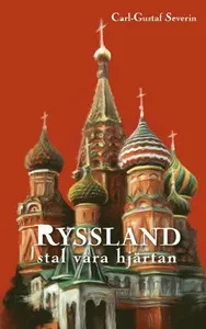 Ryssland stal våra hjärtan