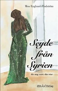 Seyde Från Syrien