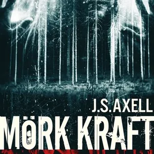 Mörk kraft : en dystopi om mänsklighetens undergång