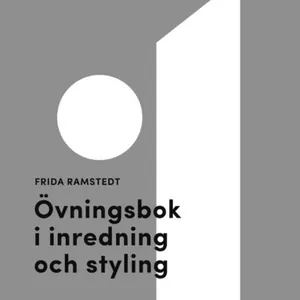 Övningsbok I Inredning Och Styling