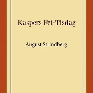 Kaspers Fet-Tisdag : fastlagsspel