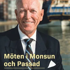 Möten i Monsun och Passad : en global näringslivsresa