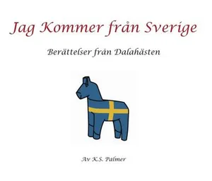 Jag kommer från Sverige