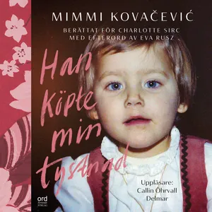 Han köpte min tystnad, Ljudbok