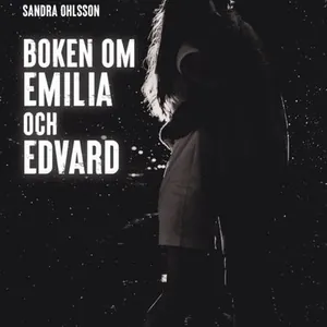 Boken om Emilia och Edvard