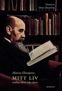 Mitt Liv Mellan Öster Och Väster