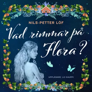 Vad rimmar på Flora?, Ljudbok