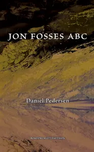 Jon Fosses Abc - Ett Samtal