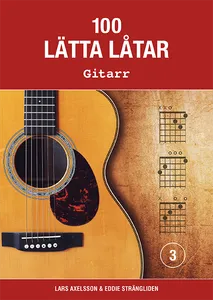 100 Lätta Låtar Gitarr 3
