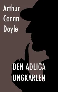 Den adliga ungkarlen, E-bok