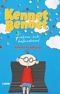 Kennet Bennet : fräknar och hallonströssel