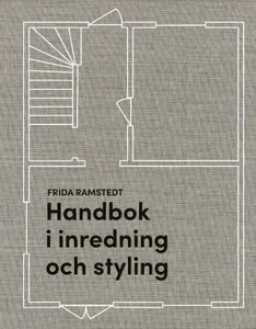 Handbok I Inredning Och Styling