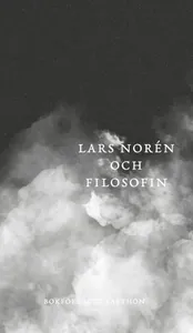 Lars Norén Och Filosofin