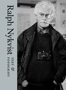 Ralph Nykvist - Text & Fotografi
