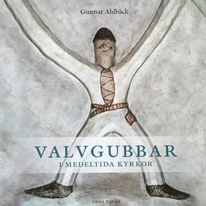 Valvgubbar i medeltida kyrkor