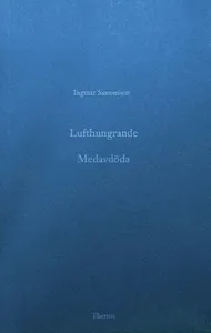 Lufthungrande : Medavdöda