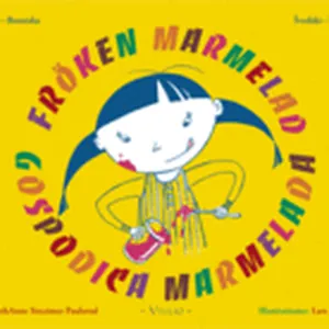 Fröken Marmelad/Gospo?ica Marmelada