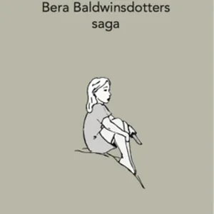Bera Baldwinsdotters saga