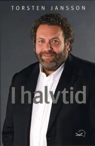 Torsten Jansson - I Halvtid