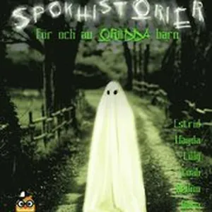 Spökhistorier för och av orädda barn