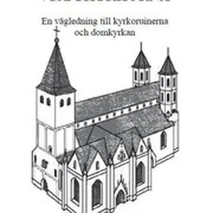 De medeltida Visbykyrkorna