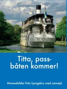 Titta, passbåten kommer!