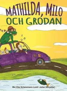 Mathilda, Milo och grodan