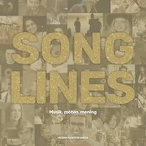 Songlines : musik, möten, mening