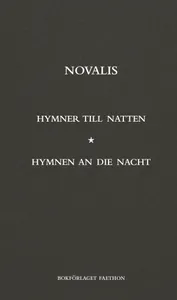 Hymner Till Natten / Hymnen An Die Nacht