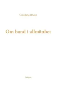 Om band i allmänhet