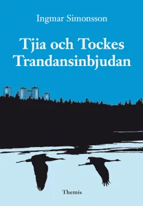 Tjia Och Tockes Trandansinbjudan