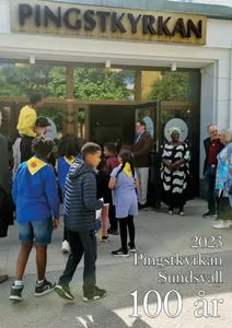 Pingstkyrkan Sundsvall 100 År