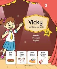 Vicky upptäcker nya språk 3. Ryska