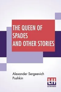 Queen Of Spades And Other Stories