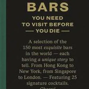 150 Bars You Need to Visit Before You Die