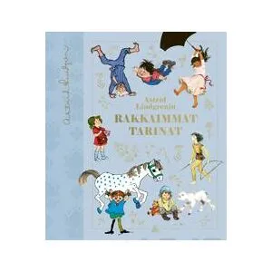 Astrid Lindgrenin rakkaimmat tarinat