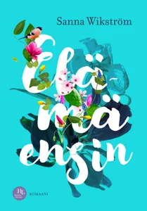 Elämä ensin, E-bok