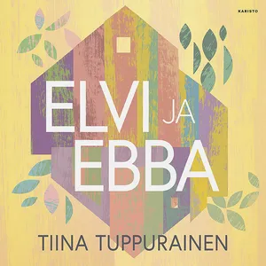 Elvi ja Ebba, Ljudbok