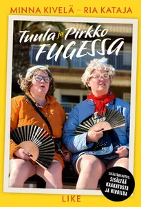 Tuula ja Pirkko Fugessa, E-bok