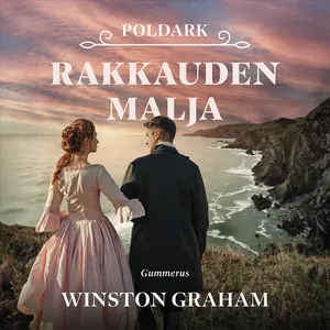 Poldark - Rakkauden malja, Ljudbok