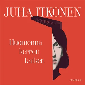 Huomenna kerron kaiken, Ljudbok