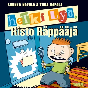 Hetki lyö, Risto Räppääjä, Ljudbok