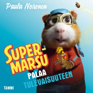 Supermarsu palaa tulevaisuuteen, Ljudbok
