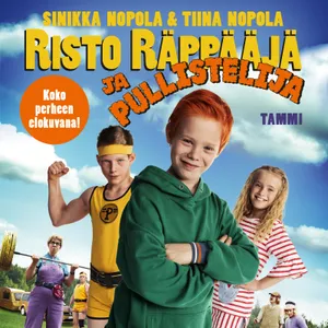 Risto Räppääjä ja pullistelija, Ljudbok