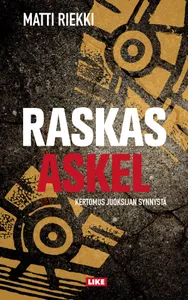 Raskas askel, E-bok